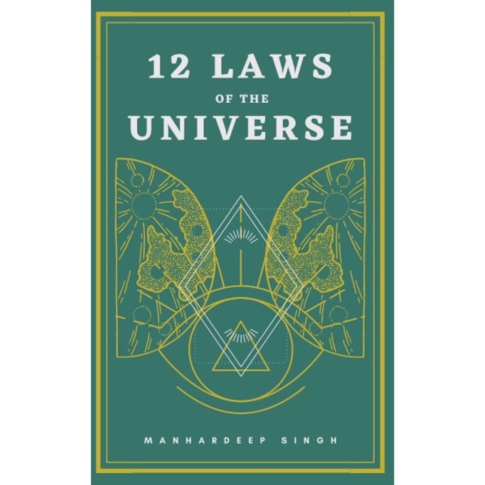 12 Laws of the Universe